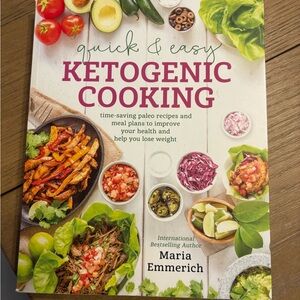 QUICK & EASY KETOGENIC COOKING Book Maria Emmerich Time Saving Meal Plans Health